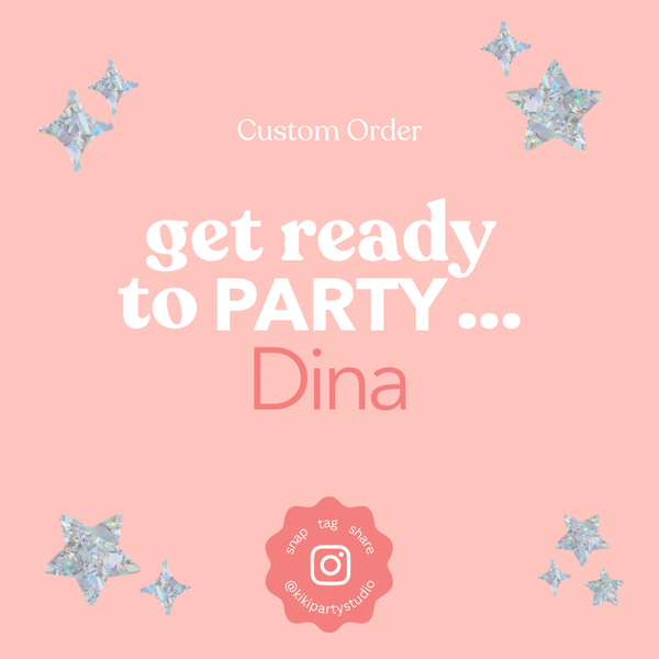 Custom Order for Dina