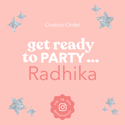 Custom Order for Radhika