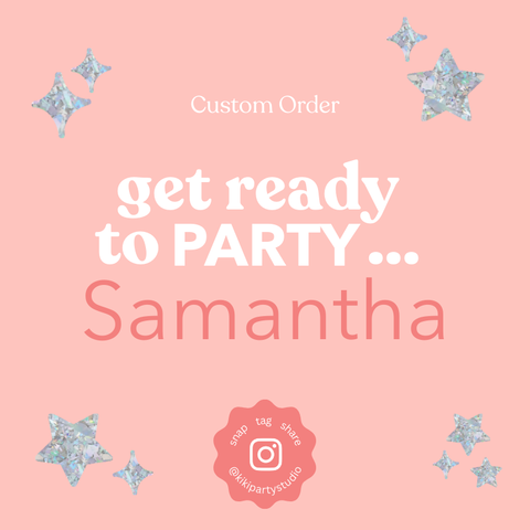 Custom Order for Samantha