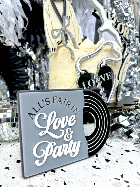 ALL FAIR IN LOVE AND PARTY RECORD - Cake Topper