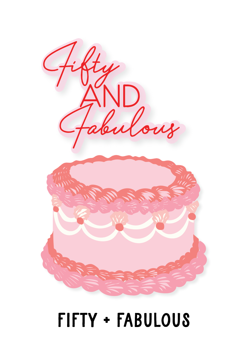 Fifty + Fabulous red and pink - Kiki Design Collection
