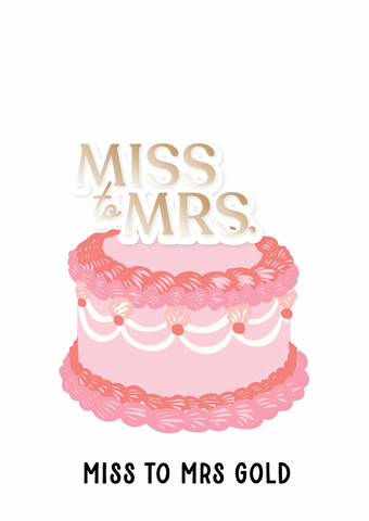 White + gold Miss to Mrs - Kiki Design Collection