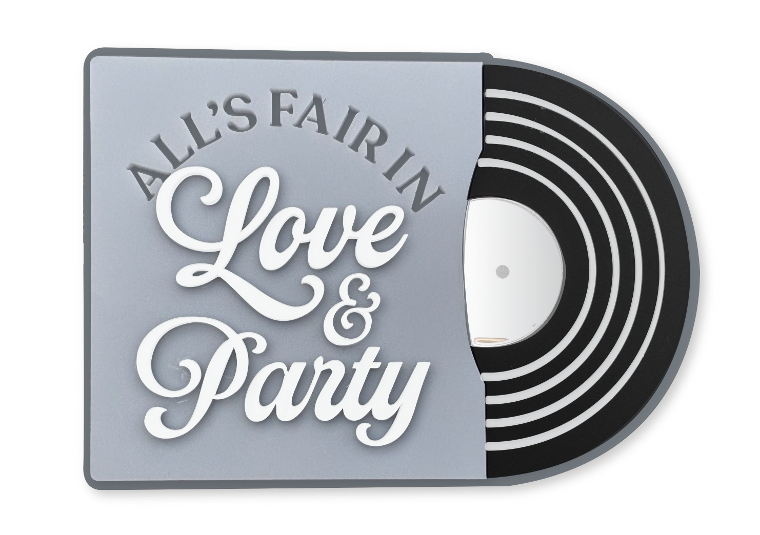 ALL FAIR IN LOVE AND PARTY RECORD - Cake Topper